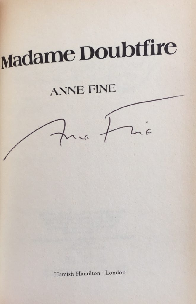 Fine, Anne ~ Madame Doubtfire : Signed By The Author